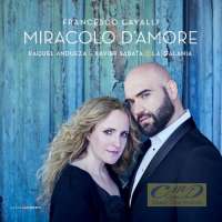 Cavalli: Miracolo d'Amore - Love airs & duets